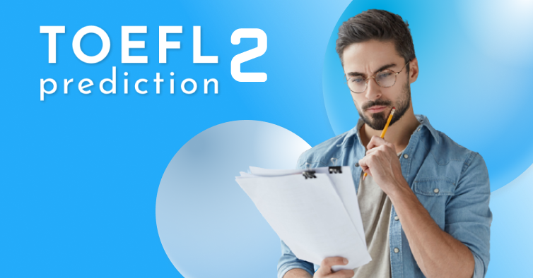 TOEFL Prediction Test 2